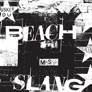 Beach Slang - MPLS  7-INCH SINGLE